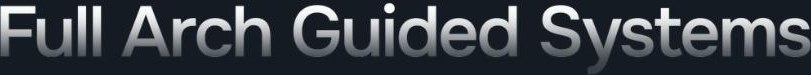 Full Arch Guided Systems